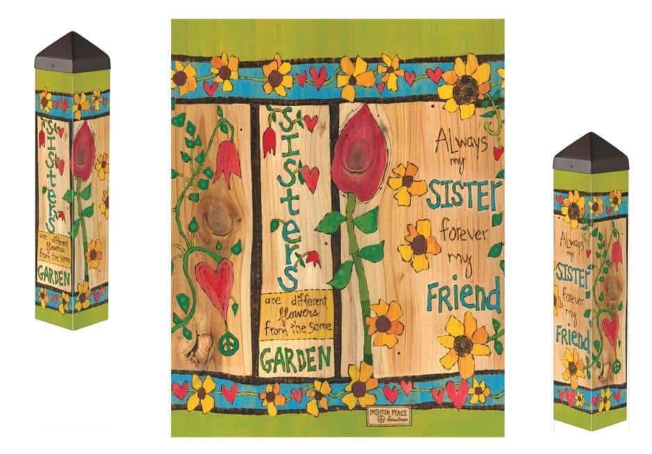 Sisters Art Pole 20 Inches Tall Always My Sister heartlandflags