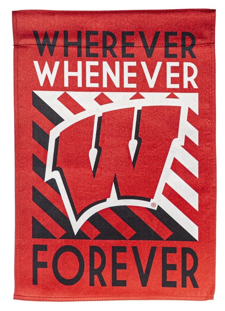 Wisconsin Badgers Garden Flag 2 Sided Wherever Whenever Forever heartlandflags